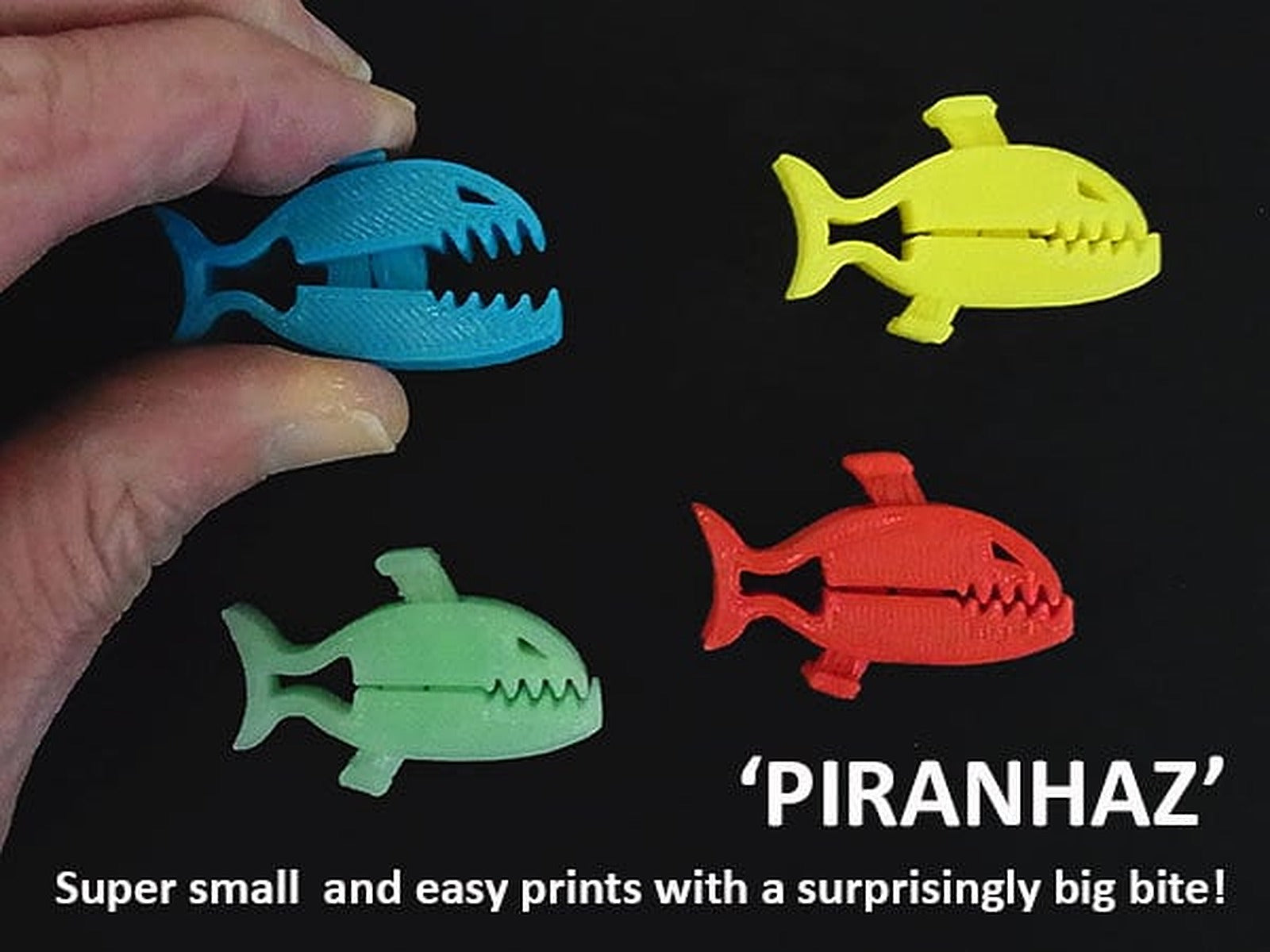 PIRANHAZ – 3D Baskı Modeli