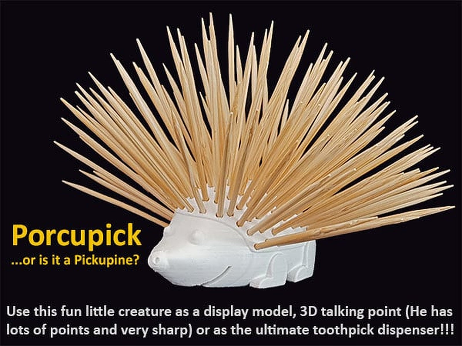 Porcupick – 3D Baskı Modeli