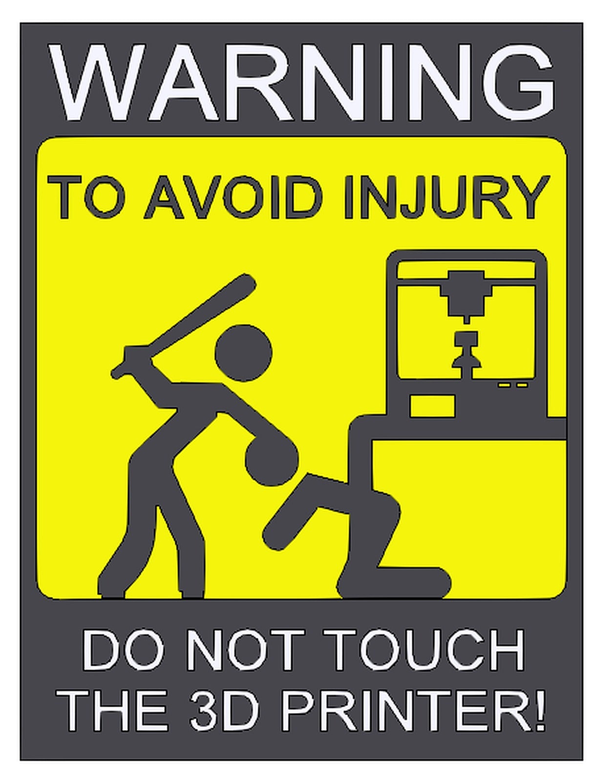 Do Not Touch! – 3D Baskı Modeli