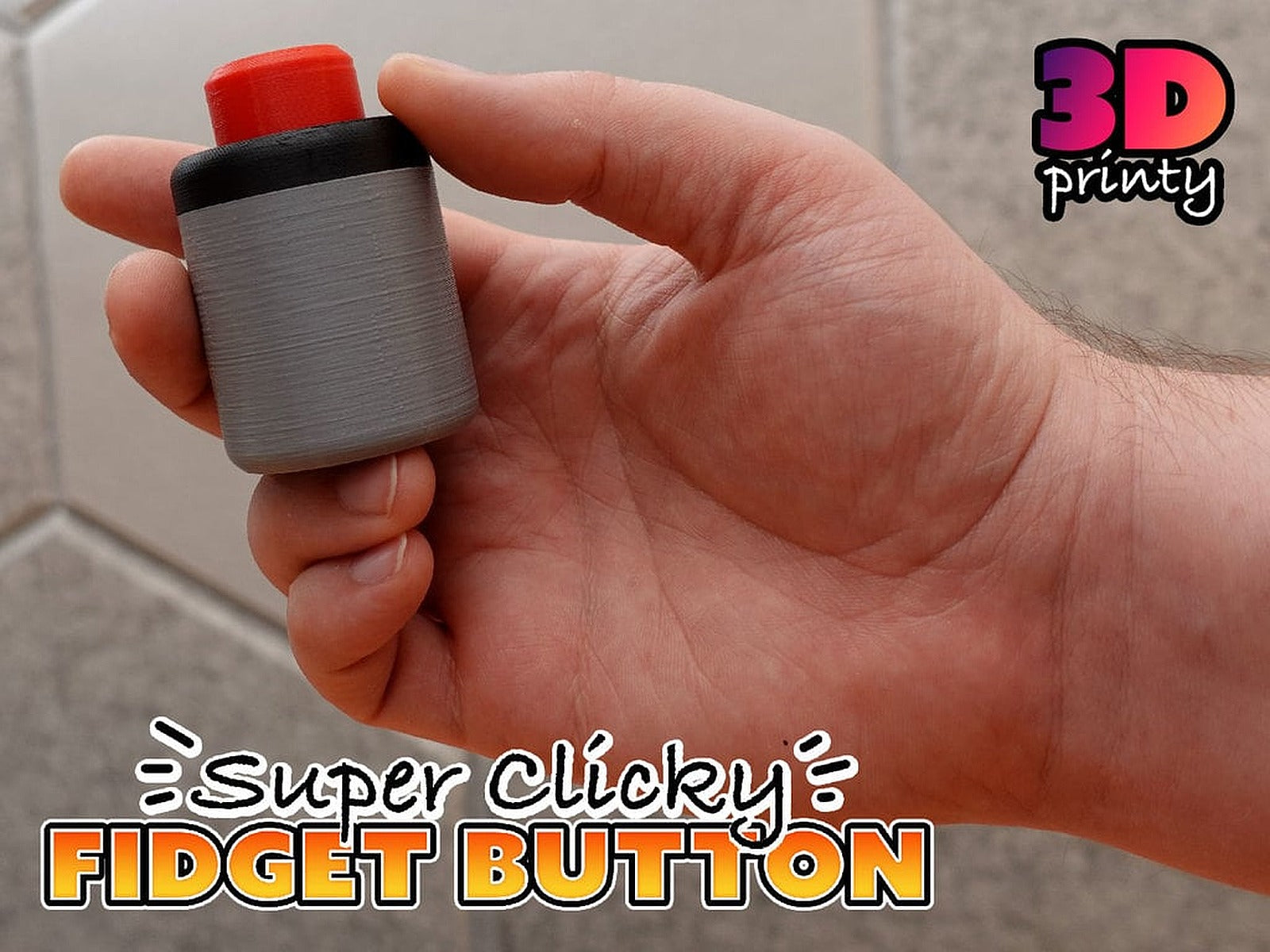 Super Clicky Fidget Button – 3D Baskı Modeli
