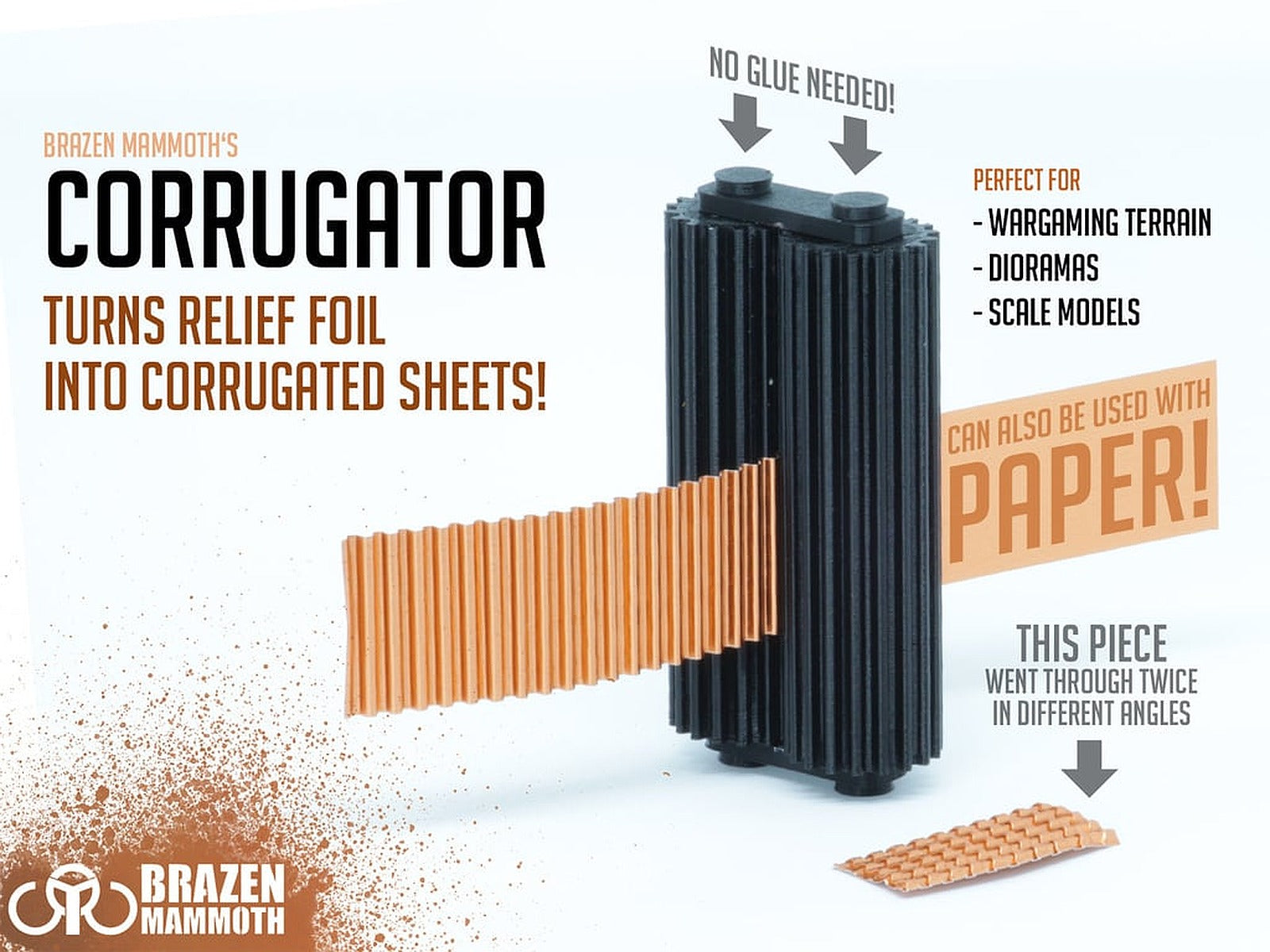 Brazen Mammoth's Corrugator – 3D Baskı Modeli